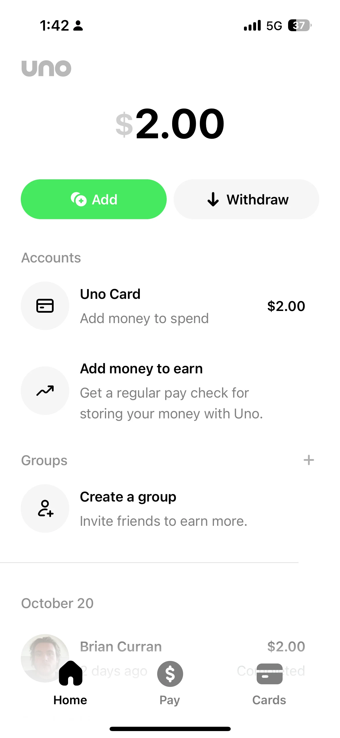 Uno home screen showing spending and earning accounts